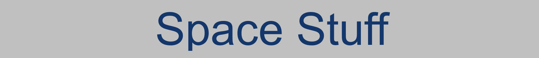 Space Stuff Space Stuff
